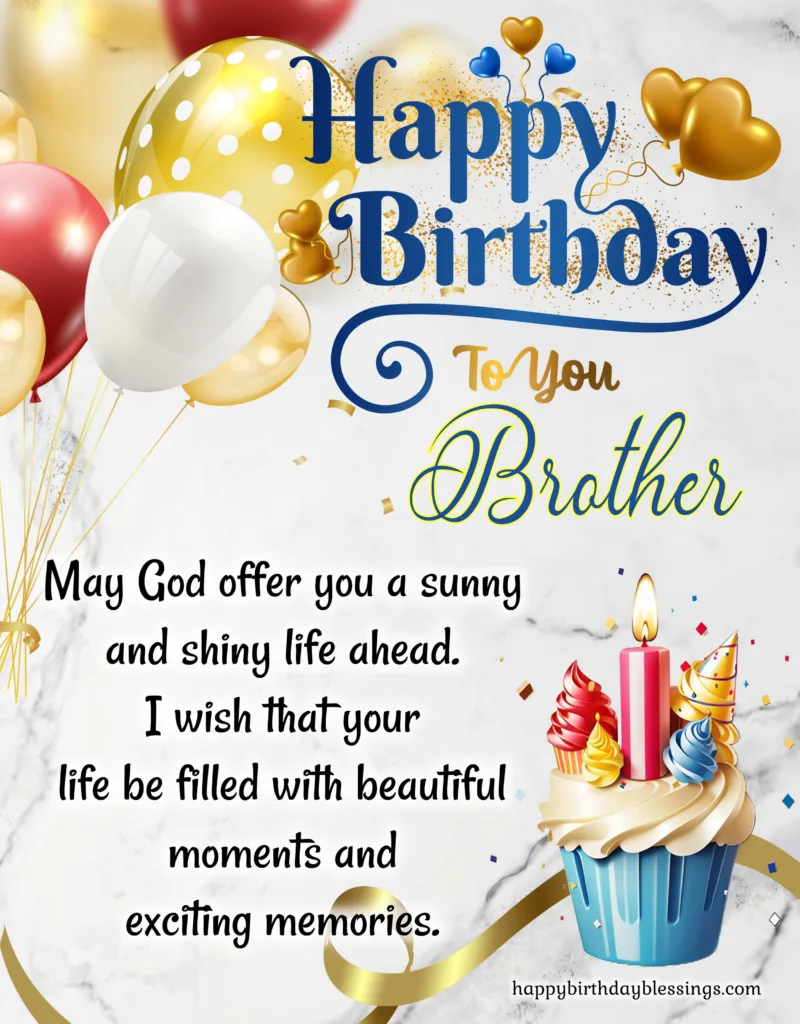 Birthday wishes for brother from brother.
