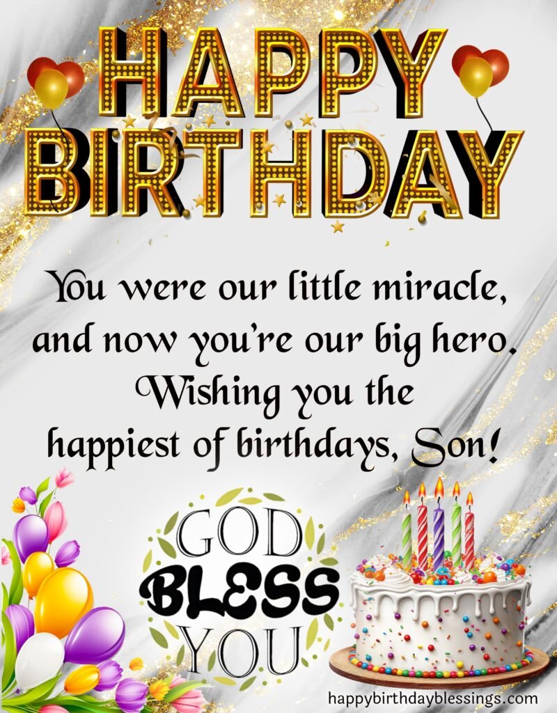 God bless you son happy birthday wishes.