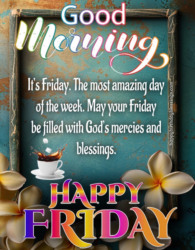Friday Blessings image.
