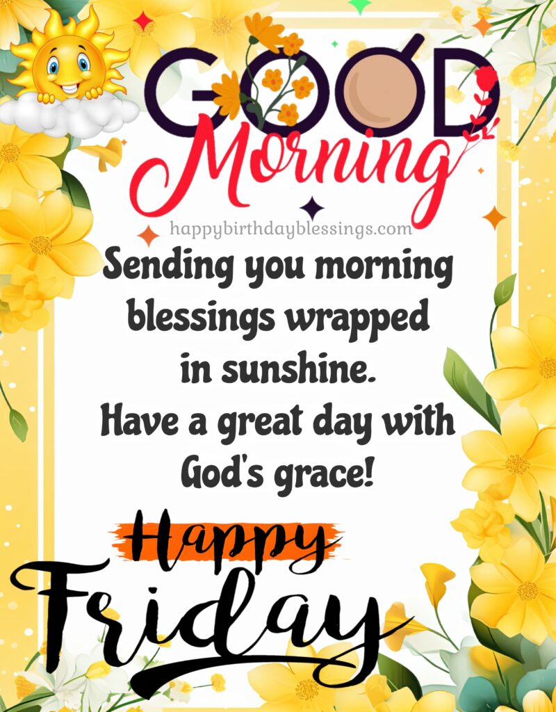 Good Morning Friday Greeting.