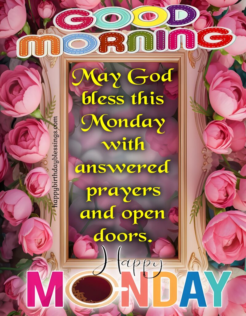 Happy Monday Wishes on pink roses wallpaper.