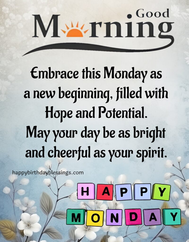 Happy Monday quote with image.