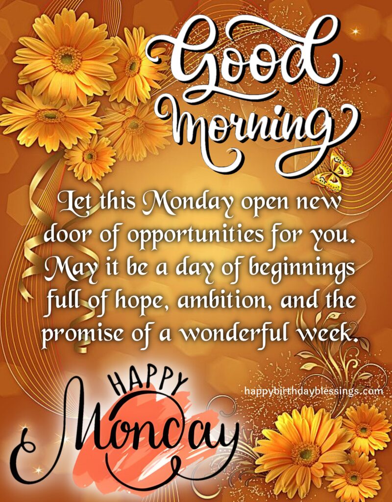 Monday Blessings image with flowers.