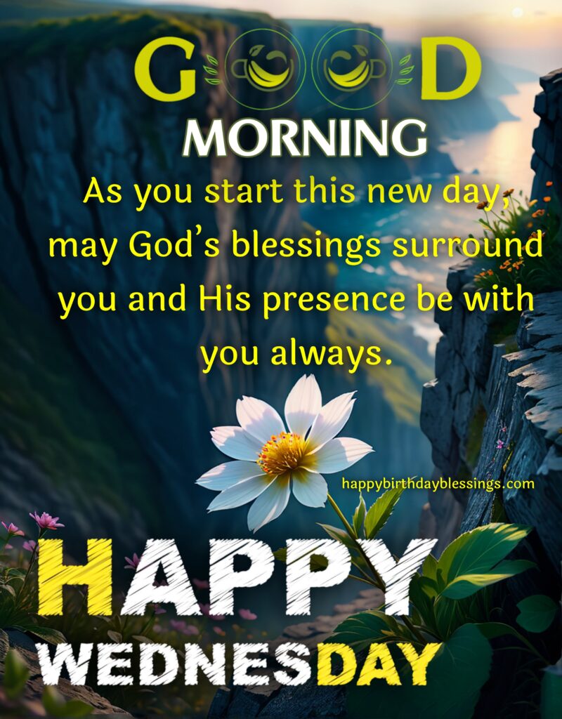 Wednesday Morning quote with nature image.