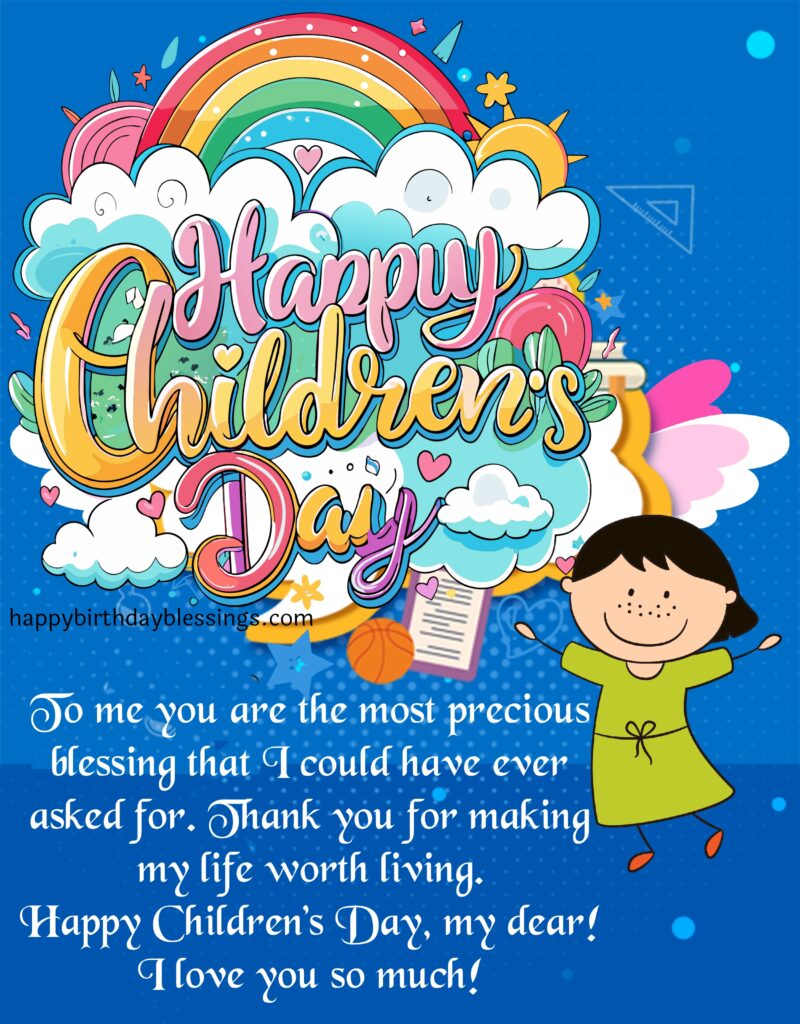 Happy Childrens day quotes for daughter.