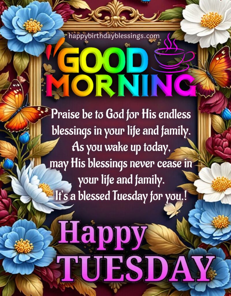 Tuesday blessings with flower border.