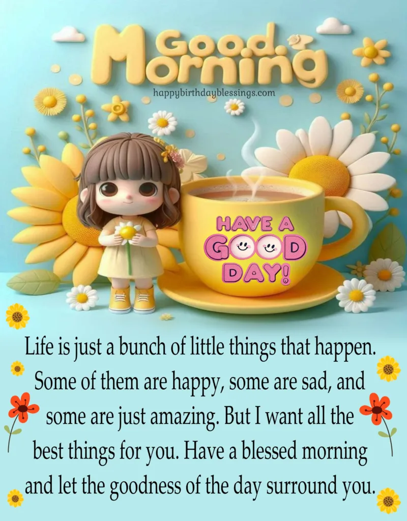 Good Morning image with yellow tea cup.