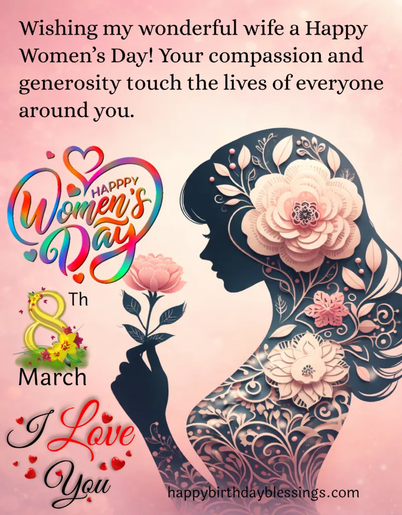Happy Women's Day wife.