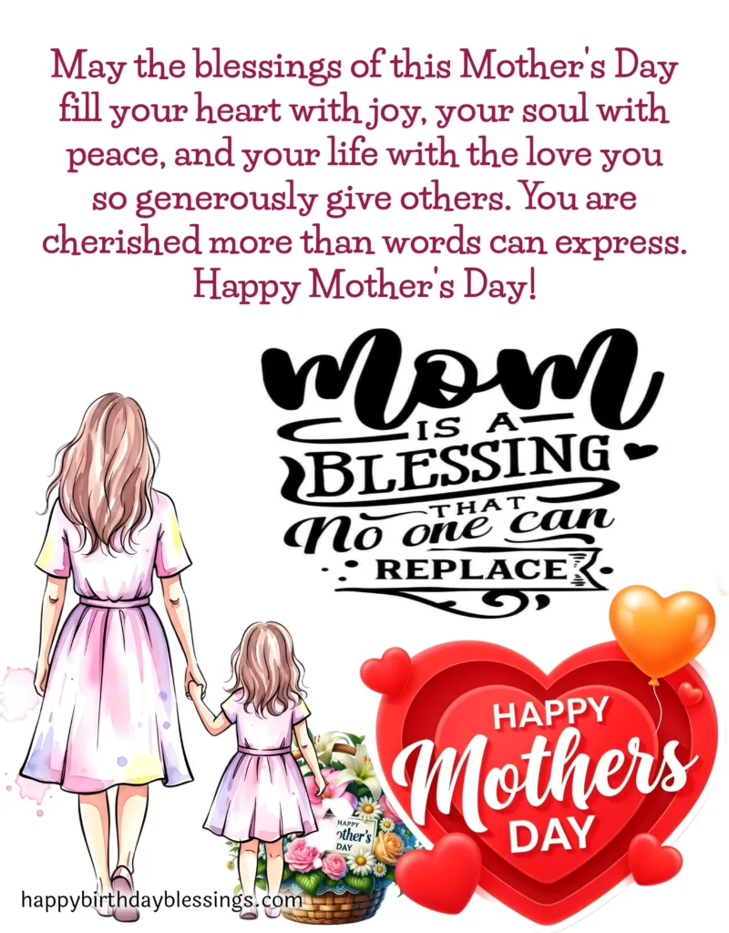 Happy Mother's Day Blessings.