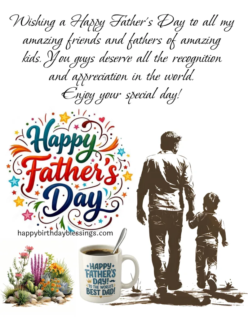 Happy Father's Day for Friends.